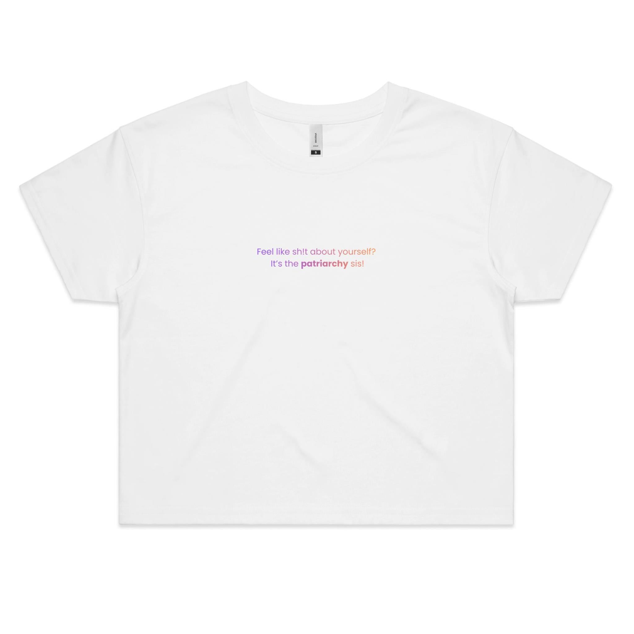 It’s not you, it’s the patriachy - Women's Crop Tee